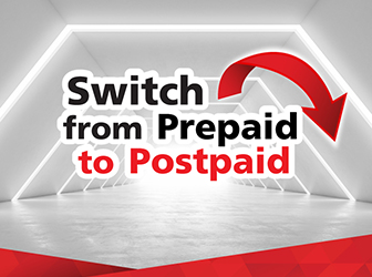 Get More Benefits When You Switch from Prepaid to Postpaid